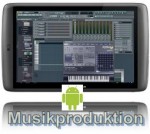 Android Tablets für die Musikproduktion