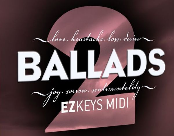 TOONTRACK EZkeys MIDI Ballads 2